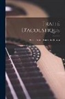 Ernst Florens Friedrich Chladni - Traité D'acoustique