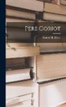 Honoré de Balzac - Père Goriot