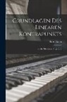 Ernst Kurth - Grundlagen Des Linearen Kontrapunkts: Bachs Melodische Polyphonie