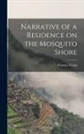 Thomas Young - Narrative of a Residence on the Mosquito Shore