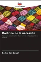 Eedee-Bari Bawoh - Doctrine de la nécessité