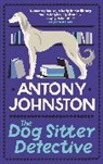 Antony Johnston, Johnston Antony - Dog Sitter Detective