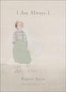 Rupert Spira, Zuzanna Celej - I Am Always I