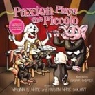 Kristin White Dulany, Virginia K White - Paxton Plays the Piccolo
