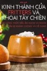 Di¿u Kh¿ - KINH THÁNH C¿A FRITTERS VÀ KHOAI TÂY CHIÊN
