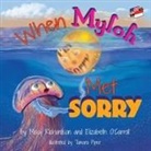Elizabeth O'Carroll, Missy Richardson - When Myloh Met Sorry (Book 1) English and Indonesian