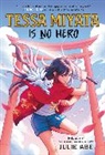 Julie Abe - Tessa Miyata Is No Hero