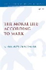 M. John-Patrick O’Connor, M John-Patrick O'Connor, M. John-Patrick O'Connor, Chris Keith - The Moral Life According to Mark