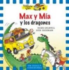 Vita Dickinson, Roser Calafell I Serra - The Yellow Van 3. Max y Mía y los dragones