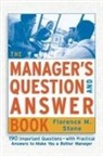 F Stone, Florence Stone - The Manager's Question and Answer Book