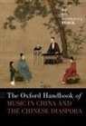 Yu Hui, Yu (Distinguished Professor Hui, Yu Hui, Hui Yu, Jonathan P. J. Stock, Jonathan P.J. Stock... - Oxford Handbook of Music in China and the Chinese Diaspora