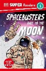 DK - DK Super Readers Level 3 Space Busters Race to the Moon