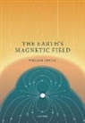 Prof William (Professor Emeritus of Geophy Lowrie, Prof William (Professor Emeritus of Geophysics Lowrie, William Lowrie - Earth''s Magnetic Field