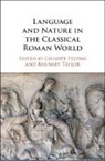 Giuseppe (University of St Andrews Pezzini, Giuseppe Pezzini, Giuseppe (University of St Andrews Pezzini, Barnaby Taylor, Barnaby (University of Oxford) Taylor - Language and Nature in the Classical Roman World