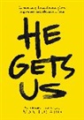 He Gets Us, Max Lucado, Max/ He Gets Us (COR) Lucado - He Gets Us