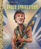 Jeffrey Ebbeler, Laurel Snyder - Bruce Springsteen A Little Golden Book Biography