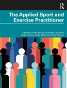 Andy Chandler Borrie, Andy Borrie, Charlotte Chandler, Chandler Charlotte, Andy Hooton, Andy Miles... - Applied Sport and Exercise Practitioner