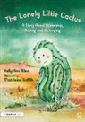 Kelly-Ann Allen, Kelly-Ann (Monash University Allen, Madeleine Griffith - Lonely Little Cactus