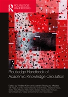 Wiebke (Strasbourg University Keim, Rigas Arvanitis, Arvanitis Rigas, Natacha Bacolla, Natacha Cecilia Bacolla, Chandni Basu... - Routledge Handbook of Academic Knowledge Circulation