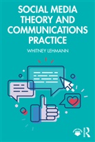 Whitney Lehmann, Whitney (Nova Southeastern University Lehmann - Social Media Theory and Communications Practice