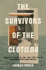 Hannah Durkin - The Survivors of the Clotilda