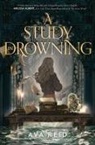Ava Reid - A Study in Drowning