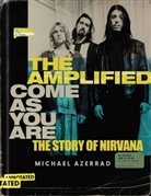 Michael Azerrad - The Amplified Come as You Are
