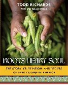 Amy Paige Condon, Condon Amy Paige, Todd Richards, Richards Todd - Roots, Heart, Soul
