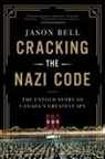 Jason Bell - Cracking the Nazi Code