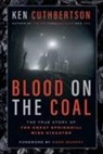 Ken Cuthbertson - Blood on the Coal