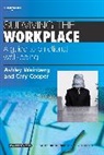 Cary Cooper, Cary L. Cooper, Cary L. (University of Lancaster) Cooper, Cooper Cary L., Ashley Weinberg, Ashley (University of Salford) Weinberg... - Emotional Wellbeing and Survival at Work