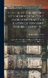 Abraham James Fretz - A Genealogical Record Of The Descendants Of Andrew Newbaker Of Hardwick Township, Warren County, N. J.: Together With Historical And Biographical Sket