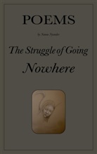 Nanne Nyander - The Struggle of Going Nowhere