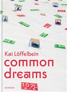 Kai Löffelbein, Kai Strittmatter, Kai Löffelbein - Kai Löffelbein