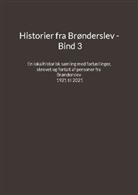 Jens Otto Madsen - Historier fra Brønderslev - Bind 3