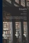 James Beattie - Essays: On the Nature and Immutability of Truth, in Opposition to Sophistry and Scepticism; On Poetry and Music, As They Affec