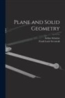 Arthur Schultze, Frank Louis Sevenoak - Plane and Solid Geometry