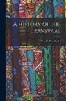 H. Rider Haggard - A History of the Transvaal