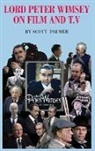 Scott V. Palmer - LORD PETER WIMSEY ON FILM & TV