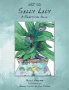 Margaret Baseman, Peggy Baseman - NOT SO SILLY LILY