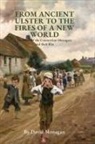 David Monagan - From Ancient Ulster to the Fires of a New World