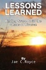 Jae C. Royce - Lessons Learned