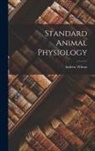 Andrew Wilson - Standard Animal Physiology
