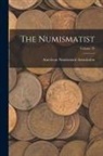American Numismatic Association - The Numismatist; Volume 29