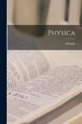 Aristotle - Physica