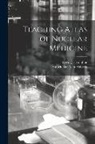 Annick Den van Abbeele, Kevin J. Donohoe - Teaching Atlas of Nuclear Medicine