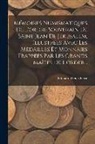 Édouard Henri Furse - Mémoires Numismatiques De L'ordre Souverain De Saint Jean De Jérusalem, Illustrées Avec Les Médailles Et Monnaies Frappées Par Les Grands Maîtes De L'