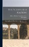 David Baron, Hebrew Christian Testimony to Israel - The Scattered Nation: Occasional Record Of The Hebrew Christian Testimony To Israel, Issues 1-12