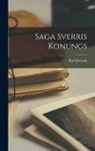 Karl Jónsson - Saga Sverris Konungs