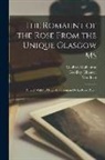 Geoffrey Chaucer, Geoffrey Guillaume, Max Kaluza - The Romaunt of the Rose From the Unique Glasgow Ms: Parallel With Its Original, Le Roman De La Rose, Part 1